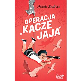 Operacja "kacze jaja"