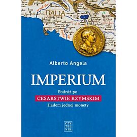 Imperium. Podróż po cesarstwie rzymskim śladem jednej monety