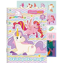 Moje Jednorożce. Kreatywny maluch cz. 2 Dzień pełen magii