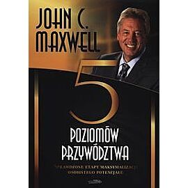 Pięć poziomów przywództwa