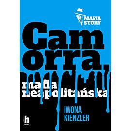 Camorra, mafia neapolitańska (e-book)