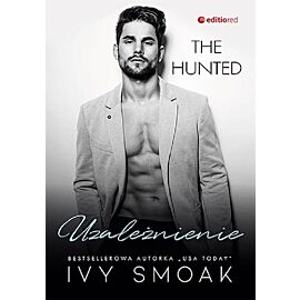 Uzależnienie (The Hunted #2)