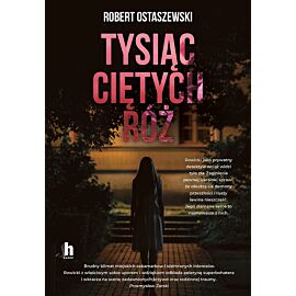 Tysiąc ciętych róż