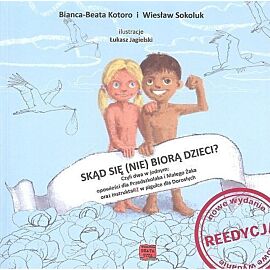 Skąd się (nie) biorą dzieci?