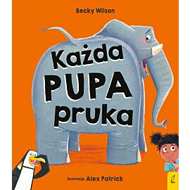 Każda pupa pruka