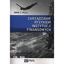 Zarządzanie ryzykiem instytucji finansowych