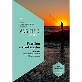 Pawilon wśród wydm. Angielski z Robertem Louisem Stevensonem