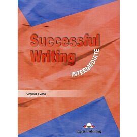 Successful Writing Intermediate Student's Book