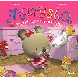 Marysia. Trzy historie dla malucha