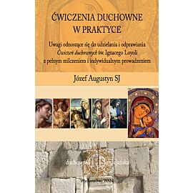 Ćwiczenia duchowne w praktyce