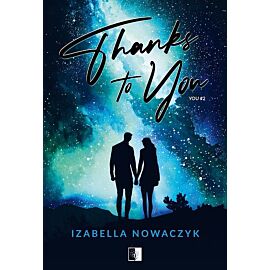 Thanks to You