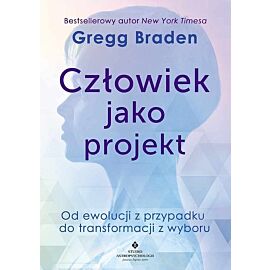 Człowiek jako projekt