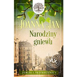 Zemsta i przebaczenie. Tom 1: Narodziny gniewu
