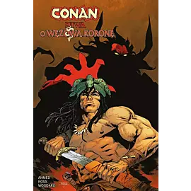Conan. Bitwa o Wężową Koronę