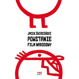 Powstanie. Film narodowy