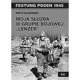 Moja służba w grupie bojowej „Lenzer”