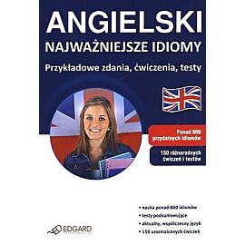 Angielski - Najważniejsze idiomy