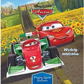 Wyścig mistrzów. Przygody Zygzaka McQueena. Disney Pixar Auta