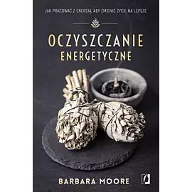 Oczyszczanie energetyczne