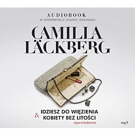 Idziesz do więzienia & Kobiety bez litości (audiobook MP3)