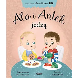Ala i Antek jedzą. Alaantkowe BLW