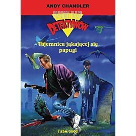 Tajemnica jąkającej się papugi. Tom 2