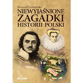Niewyjaśnione zagadki historii Polski
