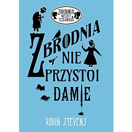Zbrodnia nie przystoi damie