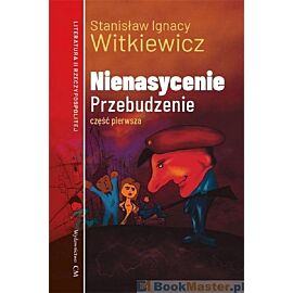 Nienasycenie. Część 1 Przebudzenie