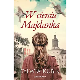 W cieniu Majdanka