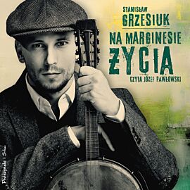 Na marginesie życia (audiobook MP3)