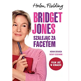 Bridget Jones: Szalejąc za facetem