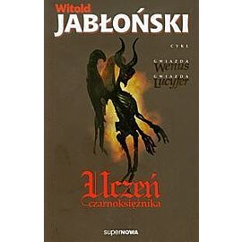 Uczeń czarnoksiężnika. Tom 1