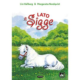Sigge. Tom 4. Lato z Sigge