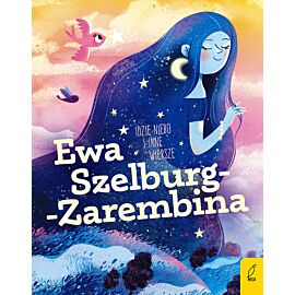 Poeci dla dzieci. Idzie niebo i inne wiersze