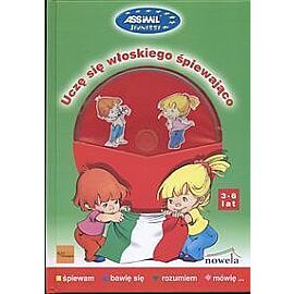 Uczę się włoskiego śpiewająco - książka z piosenkami + CD audio, 3-6 lat
