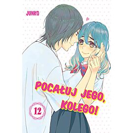 Pocałuj jego, kolego! - 12