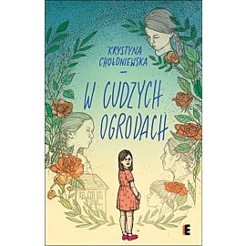W cudzych ogrodach