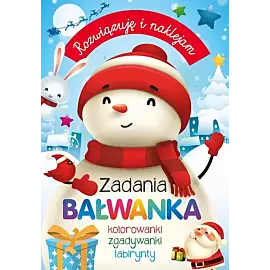 Rozwiązuję i naklejam. Zadania Bałwanka
