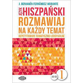Język hiszpański Rozmawiaj na każdy temat 1