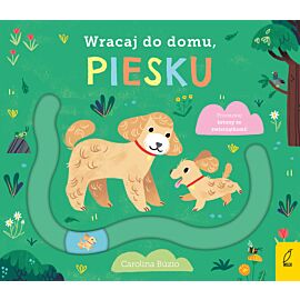 Wracaj do domu, piesku