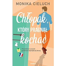 Chłopak, który pragnął kochać