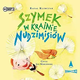 Szymek w Krainie Nudzimisiów (audiobook CD)