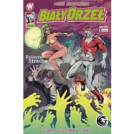 Biały Orzeł - 9 - Królestwo Strachu (okładka B, wersja dla GILDIA.PL)