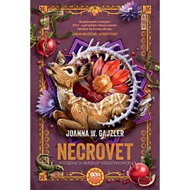 Necrovet. Pielęgnacja zwierząt (nie)ożywionych