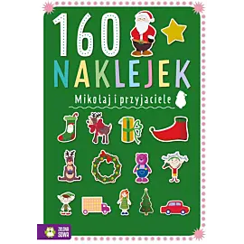 160 naklejek. Mikołaj i przyjaciele