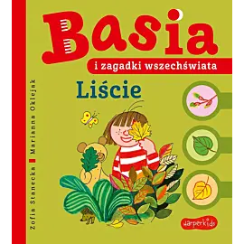 Basia i zagadki wszechświata. Liście