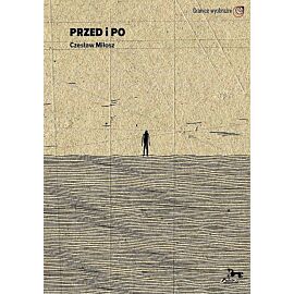 Przed i po Czesław Miłosz / Pasaże