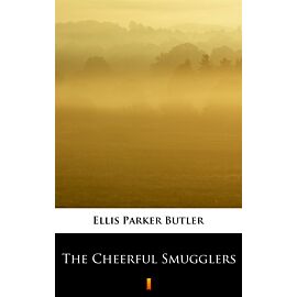 The Cheerful Smugglers (e-book)