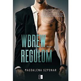 Wbrew regułom. Seria Biuro. Tom 1